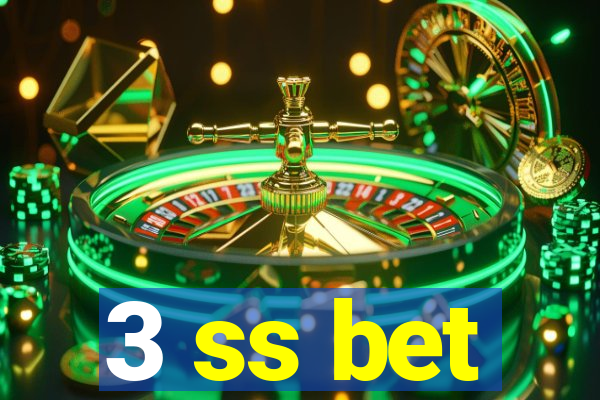 3 ss bet